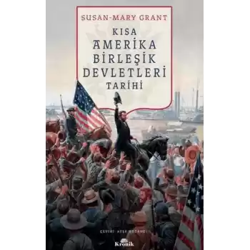 Kısa Amerika Birleşik Devletleri Tarihi