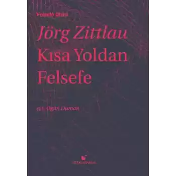 Kısa Yoldan Felsefe (Ciltli)