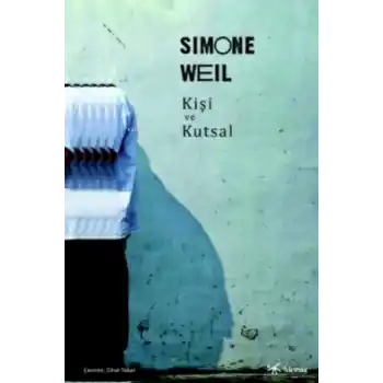 Kişi Ve Kutsal