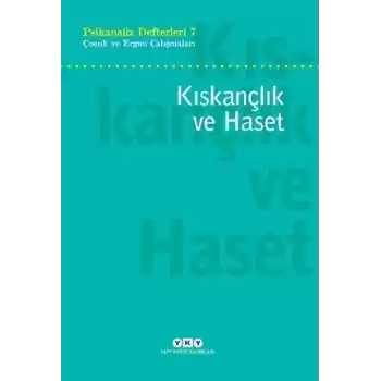 Kıskançlık ve Haset