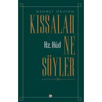 Kıssalar ne Söyler  Hz.Hud