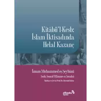 Kitabül-Kesb: İslam İktisadında Helal Kazanç