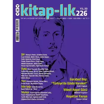 Kitap-lık Sayı 226 - Garabed Bey ve “Türkiye’de Edebi Hareket”
