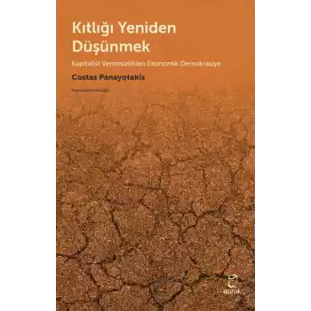 Kıtlığı Yeniden Düşünmek
