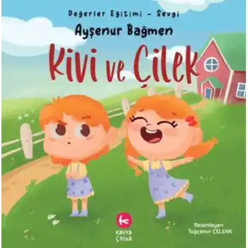 Kivi ve Çilek