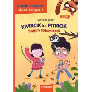Kıvırcık ile Pıtırcık - Sağım Solum Kedi