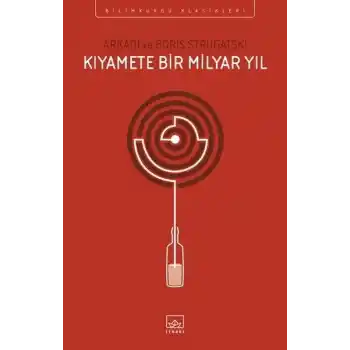 Kıyamete Bir Milyar Yıl