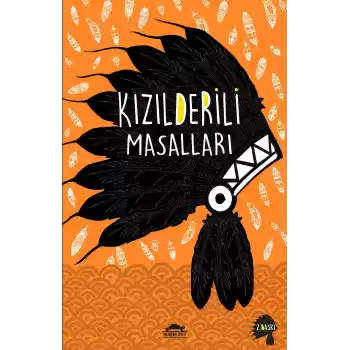 Kızılderili Masalları (Özel Ayracıyla)