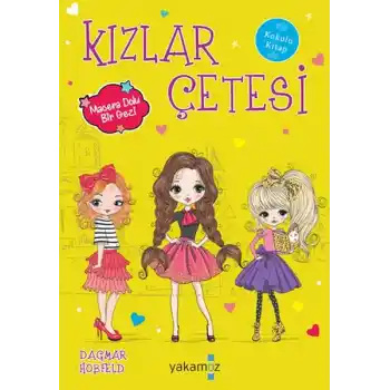 Kızlar Çetesi 7 - Macera Dolu Bir Gezi