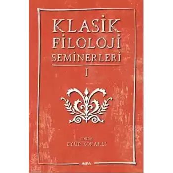 Klasik Filoloji Seminerleri 1