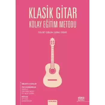 Klasik Gitar Kolay Eğitim Metodu