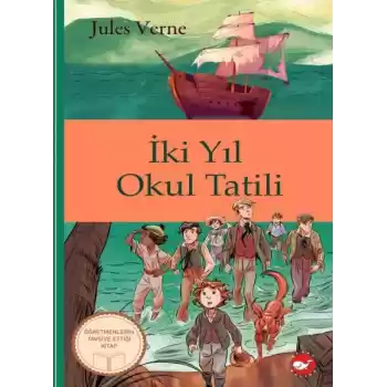Klasikleri Okuyorum İki Yıl Okul Tatili