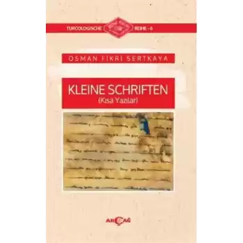 Kleine Schriften (Kısa Yazılar)