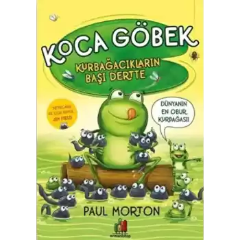 Koca Göbek Kurbağacıkların Başı Dertte