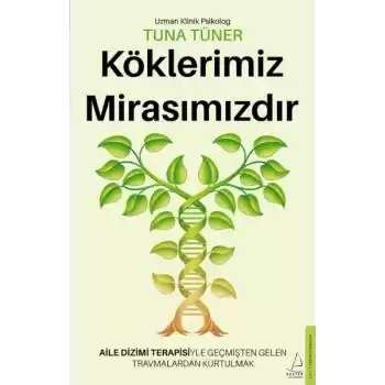 Köklerimiz Mirasımızdır