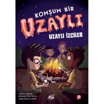 Komşum Bir Uzaylı - Uzaylı İzciler