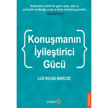 Konuşmanın İyileştirci Gücü