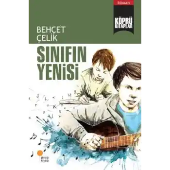 Köprü Kitaplar 11 - Sınıfın Yenisi