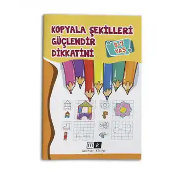 Kopyala Şekilleri Güçlendir Dikkatini 5-7 Yaş