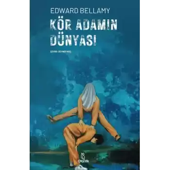 Kör Adamın Dünyası