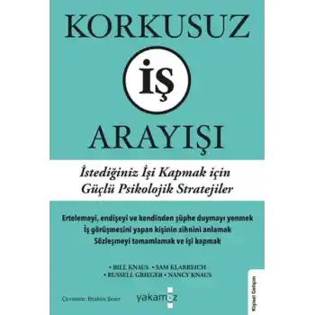 Korkusuz İş Arayışı