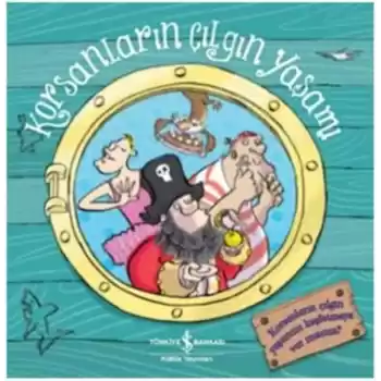 Korsanların Çılgın Yaşamı