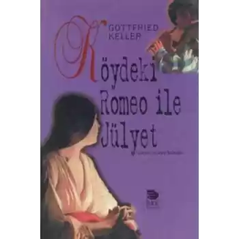 Köydeki Romeo İle Julyet