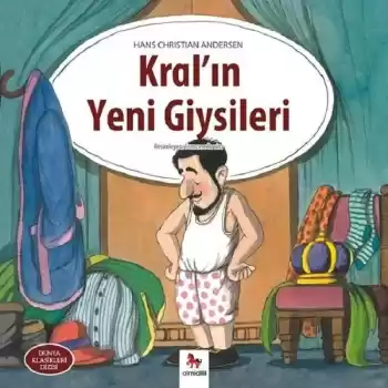Kralın Yeni Giysileri - Dünya Klasikleri Dizisi