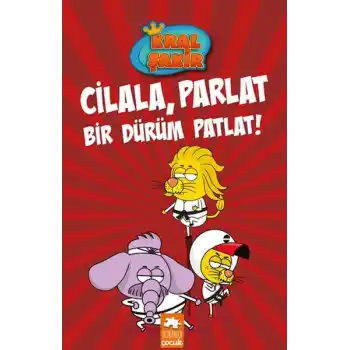 Kral Şakir 13 Cilala, Parlat Bir Dürüm Patlat!