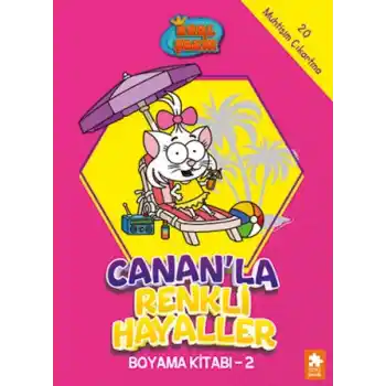 Kral Şakir Canan’la Renkli Hayaller Boyama Kitabı- 2