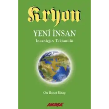 Kryon 12-Yeni İnsan İnsanlığın Tekamülü