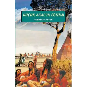 Küçük Ağaçın Eğitimi