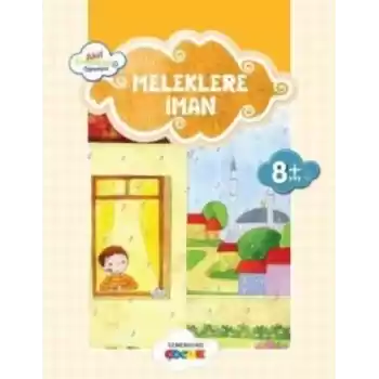 Küçük Akif Amentüyü Öğreniyor - Meleklere İman