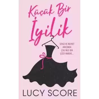 Küçük Bir İyilik
