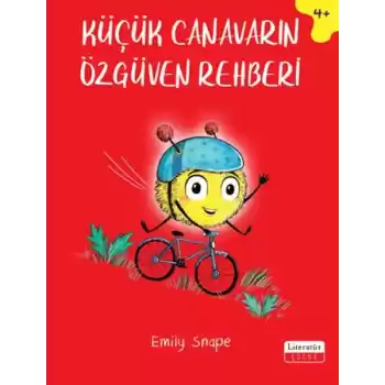 Küçük Canavarın Özgüven Rehberi