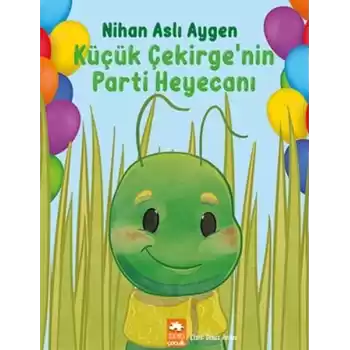 Küçük Çekirge’nin Maceraları 2