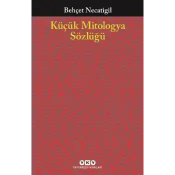 Küçük Mitologya Sözlüğü