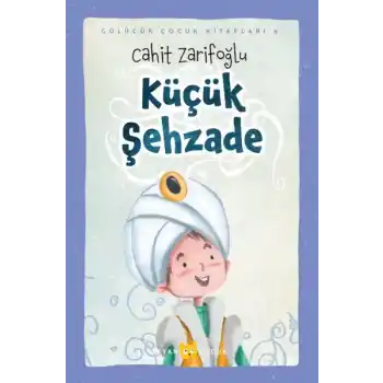 Küçük Şehzade (Ciltli-Resimli)