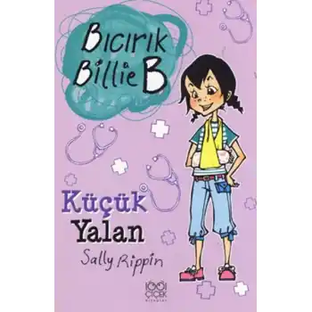 Küçük Yalan / Bıcırık Billie B