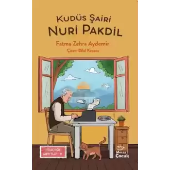 Kudüs Şairi Nuri Pakdil - Geleceğe Mektup 11
