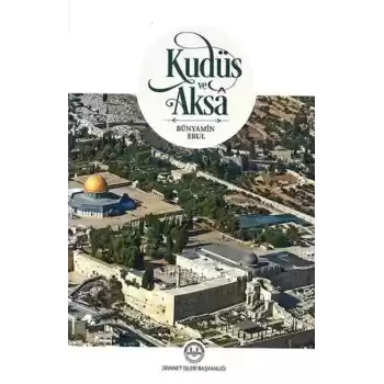 Kudüs ve Aksa