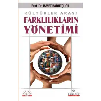 Kültürler Arası Farklılıkların Yönetimi