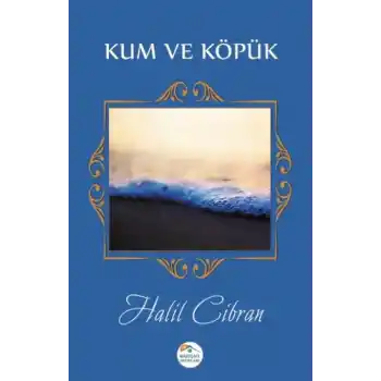 Kum ve Köpük