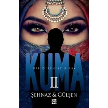 Kuma 2 (Ciltli)