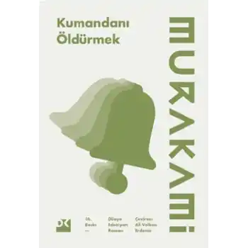 Kumandanı Öldürmek