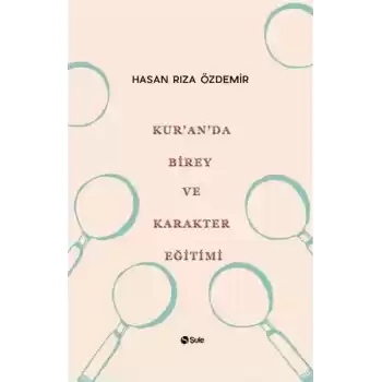 Kuranda Birey ve Karakter Eğitimi