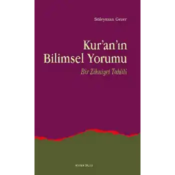Kuranın Bilimsel Yorumu