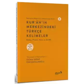 Kuranın Merkezindeki Türkçe Kelimeler 1