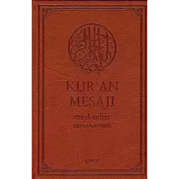 Kuran Mesajı / Meal-Tefsir Mushaflı (Orta Boy-Şamua-Ciltli)