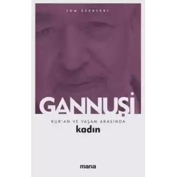 Kuran ve Yaşam Arasında Kadın